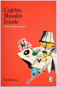 Çağdaş Masalın İzinde Cahit Zarifoğlu Anlatıları -        2026