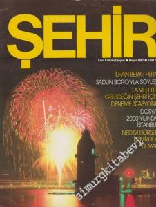 Çağdaş Şehir Kent Kültürü Dergisi - Sayı: 3      Mayıs