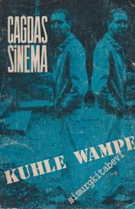 Çağdaş Sinema Dergisi, Kuhle Wampe Sayısı - Sayı: 8, Yıl: 2, Mayıs - Ağustos 1975       1975