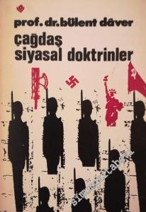 Çağdaş Siyasal Doktrinler : Devletin Rolü ve Amaöları Yönünden Bir Deneme -        1969