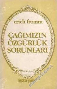 Çağımızın Özgürlük Sorunu -        1982