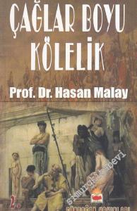 Çağlar Boyu Kölelik: Eski Yunan ve Roma -