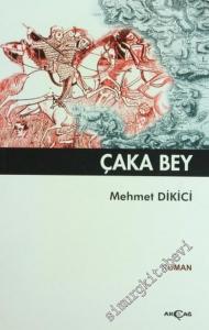 Çaka Bey -        2005