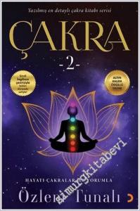 Çakra - 2 : Hayatı Çakrala İle Yorumla  -        2025