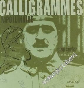 Calligrammes ( Çizgi Şiirler ) -        2006