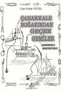 Çanakkale Boğazından Geçen Gemiler  -        1999