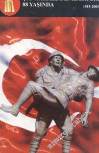 Çanakkale Deniz Zaferi 88 Yaşında 1915 - 2003 -