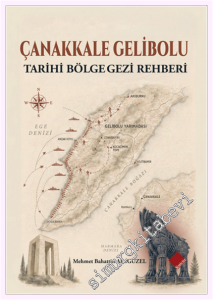 Çanakkale Gelibolu - Tarihi Bölge Gezi Rehberi -         2026
