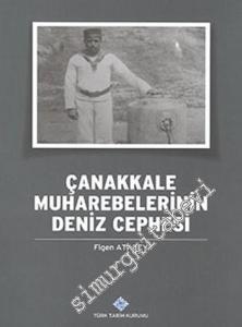 Çanakkale Muharebelerinin Deniz Cephesi -
