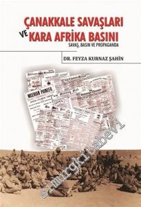 Çanakkale Savaşları ve Kara Afrika Basını: Savaş Basın ve Propaganda -        2016