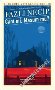 Cani mi Masum mu ( Günümüz Türkçesiyle ) -        2025