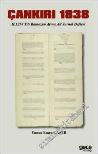 Çankırı 1838: H.1254 Yılı Ramazan Ayına Ait Jurnal Defteri -        2025