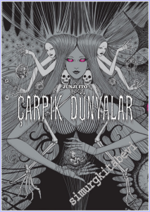 Çarpık Dünyalar (Ciltli) -