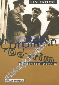 Çarpıtılan Devrim (1927 - 1929) -