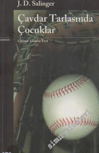 Çavdar Tarlasında Çocuklar -        2002