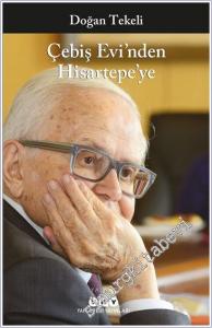 Çebiş Evi'nden Hisartepe'ye -        2025