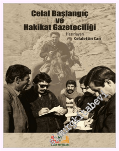 Celal Başlangıç ve Hakikat Gazeteciliği -         2026