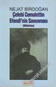 Çelebi Cemalettin Efendi'nin Savunması : Müdafaa -