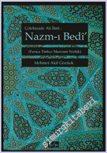 Celebizade Ali İlmi ve Nazm-i Bedi - Farsça - Türkçe Manzum Sözlük TIPKIBASIM -