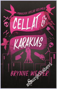 Cellat ve Karakuş : Mahveden Aşklar Üçlemesi 1 -        2024