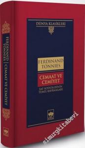 Cemaat ve Cemiyet : Saf Sosyolojinin Temel Kavramları -        2020