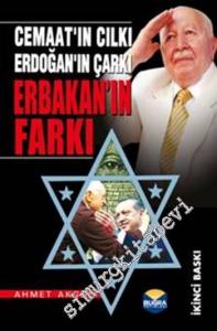 Cemaat'ın Cılkı: Erdoğan'ın Çarkı - Erbakan'ın Farkı -