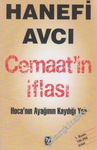 Cemaat'in İflası: Hoca'nın Ayağının Kaydığı Yer -