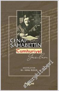 Cenap Şahabettin Cumhuriyet Yazıları -        2025