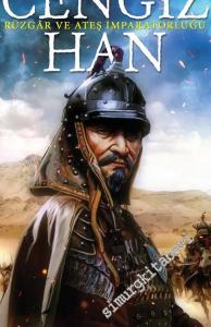 Cengiz Han: Rüzgâr ve Ateş İmparatorluğu -        2025