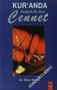 Cennet: Kuranda Metafizik Bir Alem -        2002