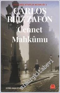 Cennet Mahkumu : Unutulmuş Kitaplar Mezarlığı 3 -        2021