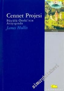 Cennet Projesi: Büyülü Öteki'nin Arayışında -        2002
