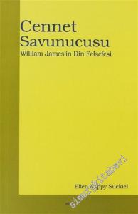 Cennet Savunucusu: William James'in Din Felsefesi -        2005
