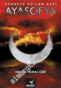 Cennete Açılan Kapı Ayasofya -