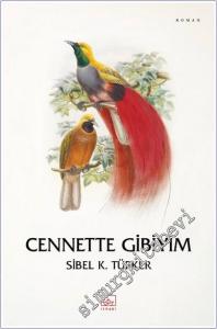 Cennette Gibiyim -        2024