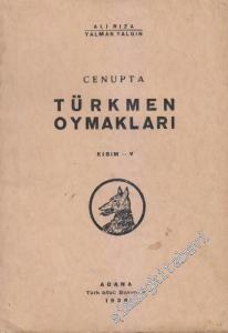 Cenupta Türkmen Oymakları Kısım 5 -