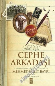 Cephe Arkadaşı - Çanakkale Cephesi'nde Bir İstanbullu -
