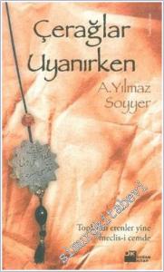 Çerağlar Uyanırken -