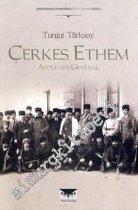 Çerkes Ethem: Apoletsiz General -