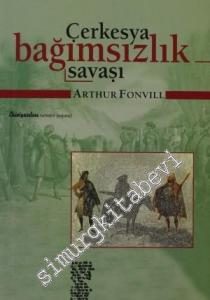 Çerkesya Bağımsızlık Savaşı     -