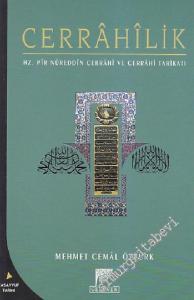 Cerrâhilik: Şeyh Nureddin Cerrâhi ve Cerrâhi Tarikatı -        2004