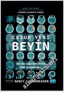 Cesur Yeni Beyin: Genom Çağındaki Fetih Ruh Hastalıkları -        2025