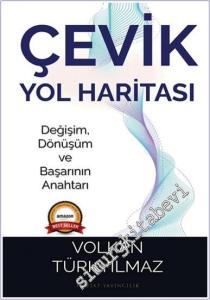 Çevik Yol Haritası : Değişim, Dönüşüm ve Başarının Anahtarı -        2025