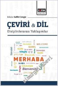 Çeviri - Dil : Disiplinlerarası Yaklaşımlar -        2025