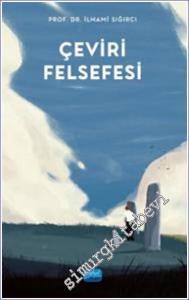 Çeviri Felsefesi -        2022