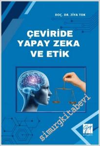 Çeviride Yapay Zeka ve Etik -        2025