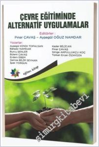 Çevre Eğitiminde Alternatif Uygulamalar = Alternative Practices In Environmental Education -        2023