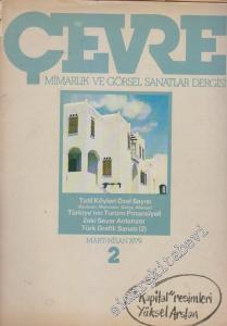 Çevre Mimarlık ve Görsel Sanatlar Dergisi - Sayı: 2      Mart - Nisan