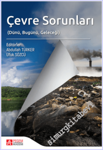 Çevre Sorunları : Dünü Bugünü Geleceği -        2025