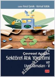 Çevresel Açıdan Sektörel Atık Yönetimi ve Uygulamaları V -        2025